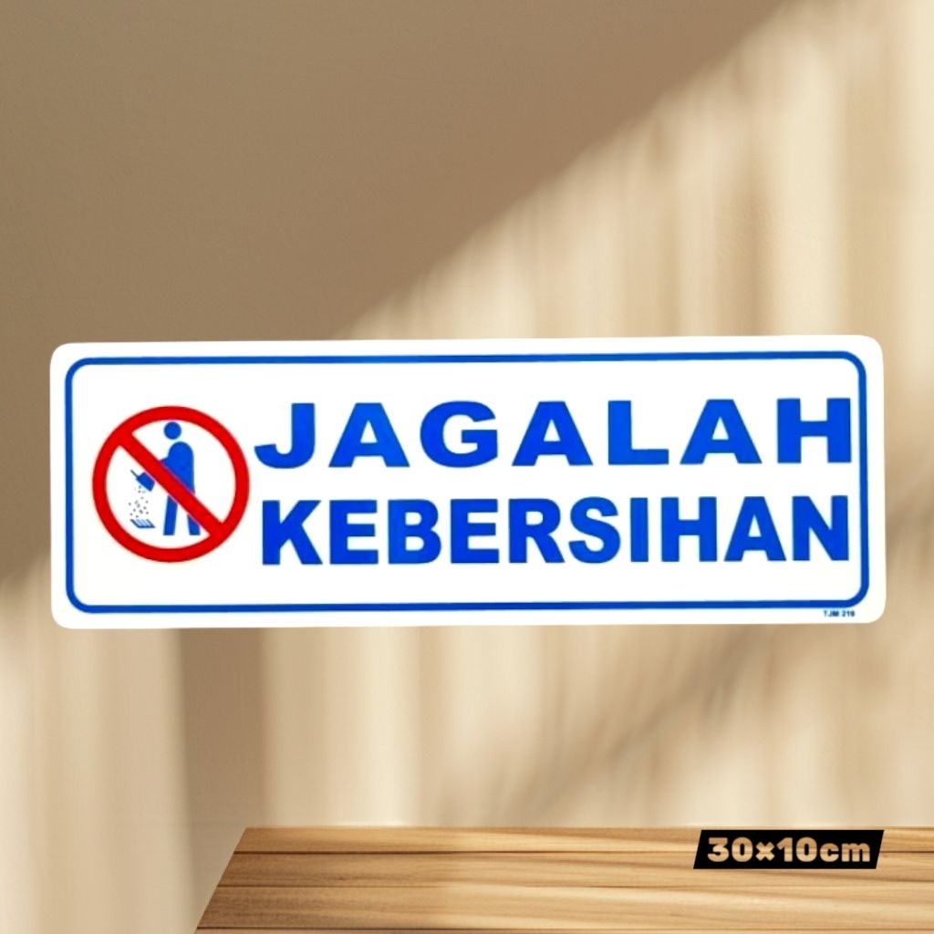

Sign akrilik label peringatan tulisan JAGALAH KEBERSIHAN _ papan nama akrilik bukan sticker biasa