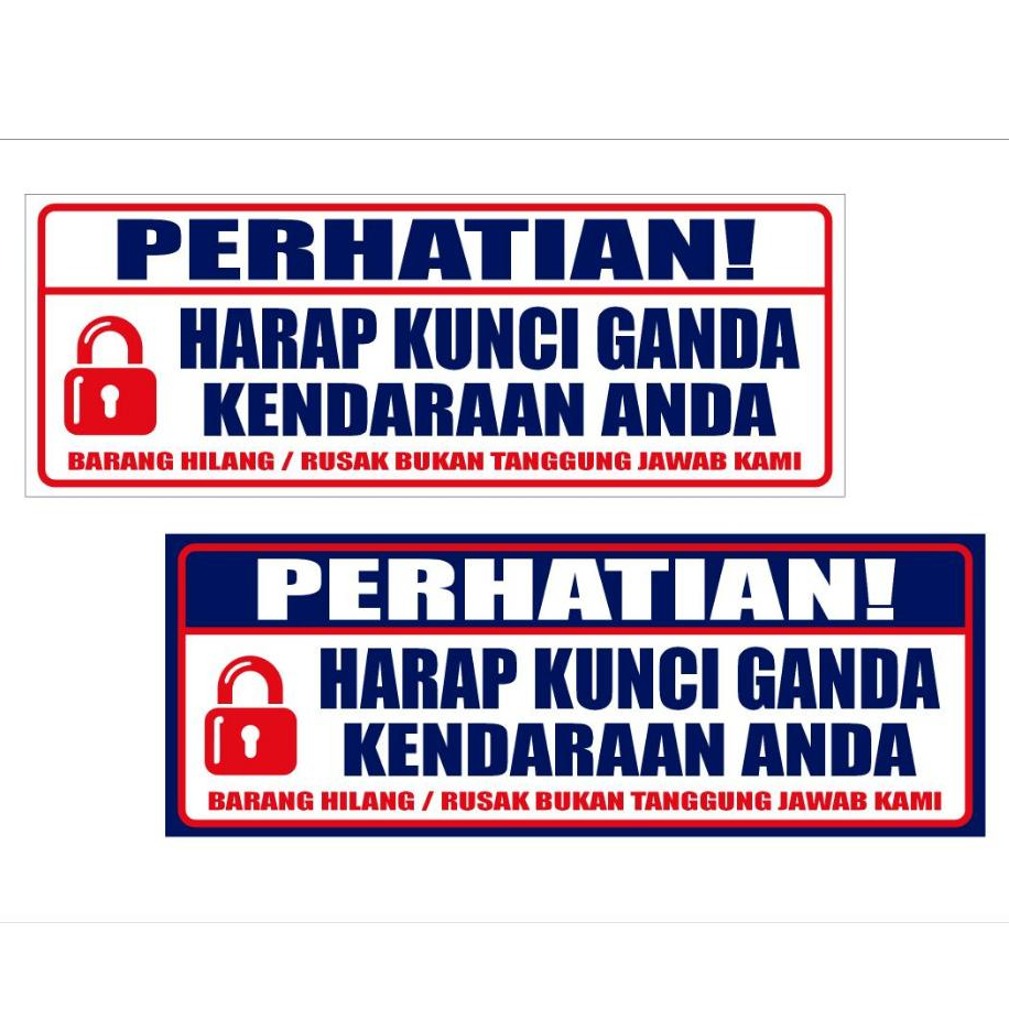 

STIKER VINYL PERHATIAN HARAP KUNCI GANDA KENDARAAN ANDA 30 X 11 CM - SIAP KIRIM