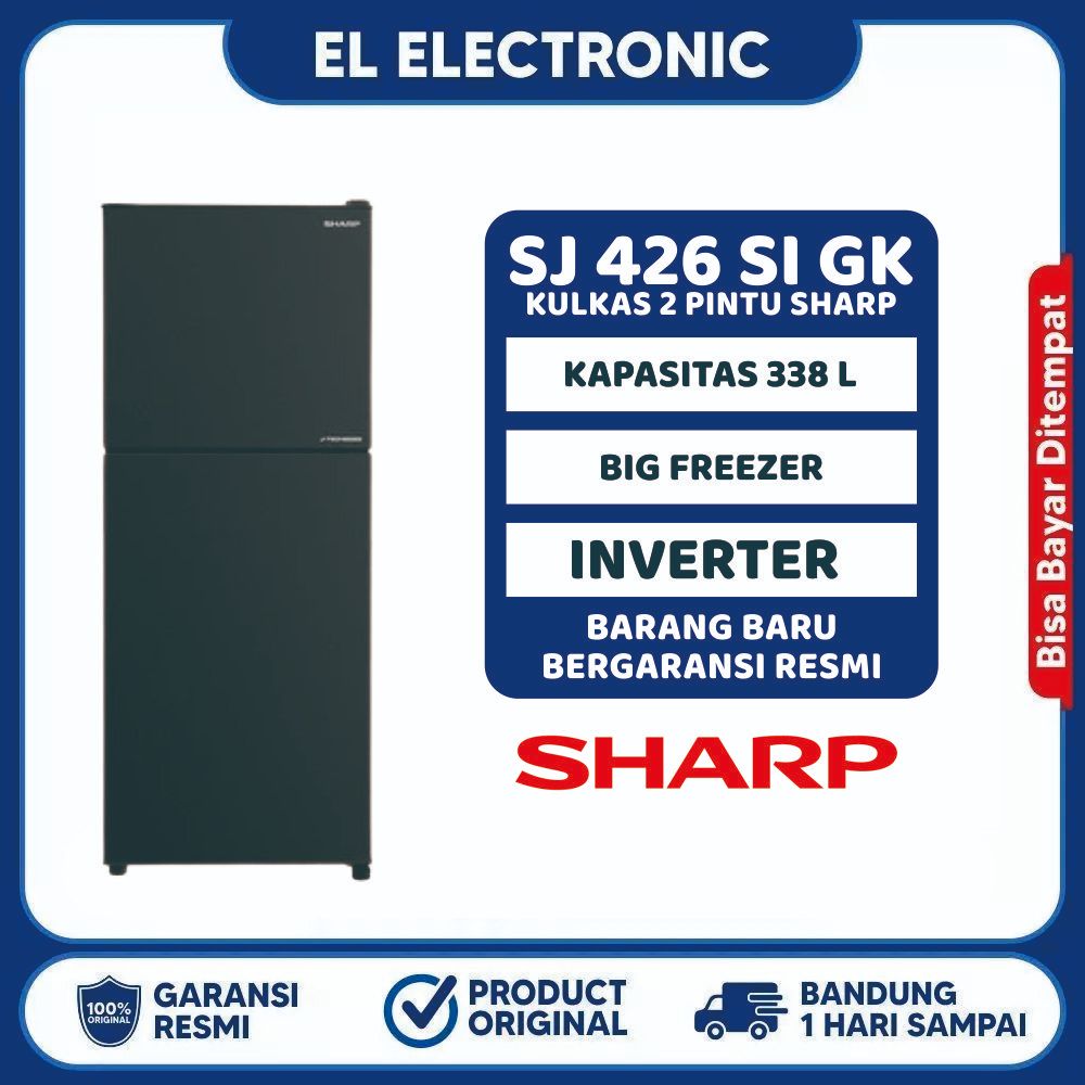SHARP KULKAS 2 PINTU INVERTER  SJ 246 SI GK / SJ 326 SI GK / SJ 426 SI GK GARANSI RESMI 10 TAHUN