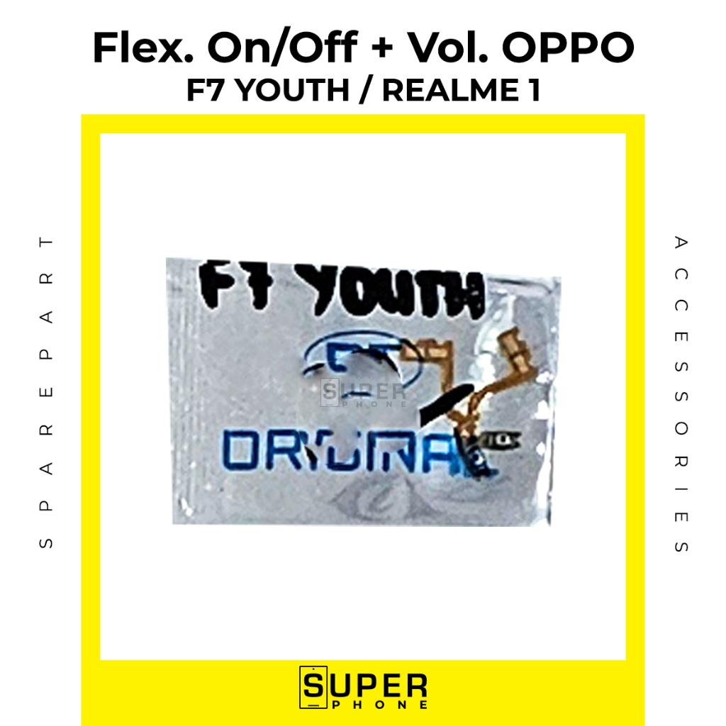 Flexibel ON OFF + VOLUME OPPO F7 YOUTH / REALME 1 Fleksibel Flexibel tombol dalam