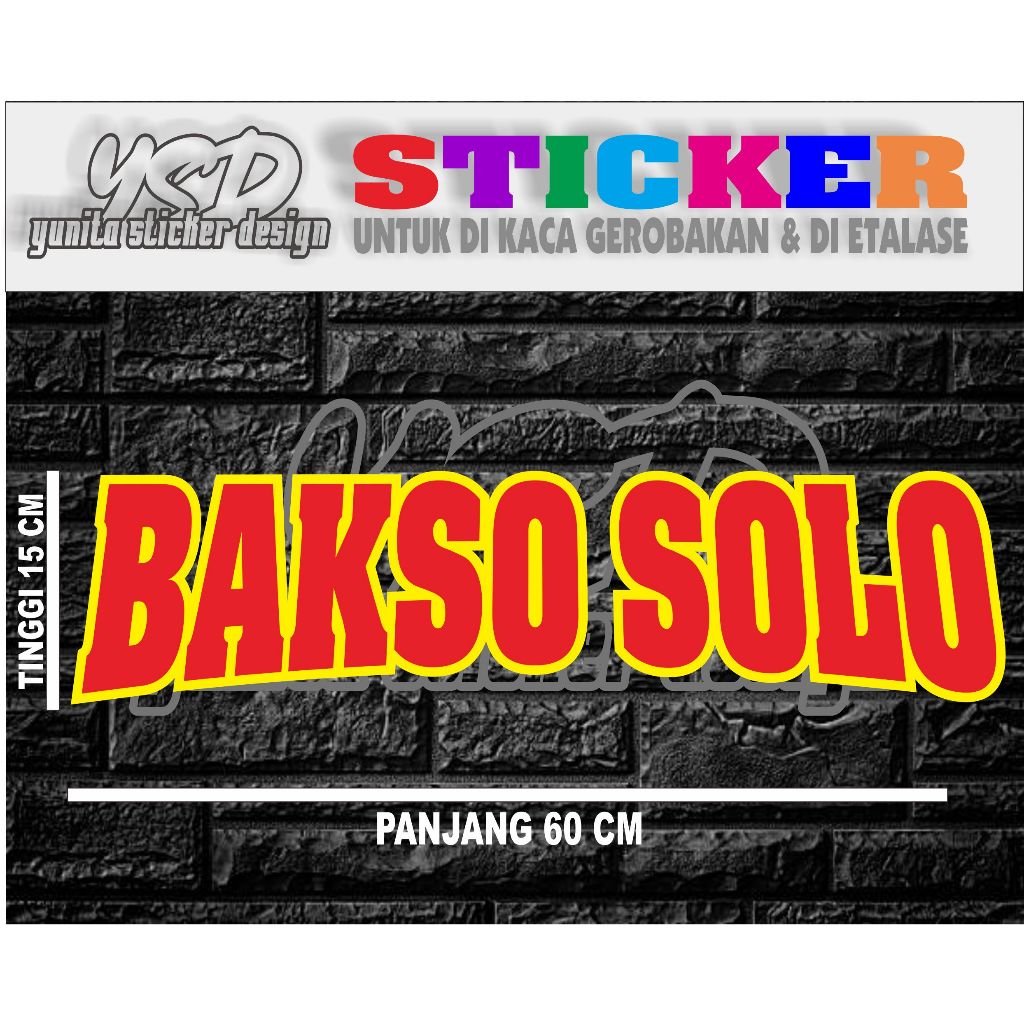 

STICKER TEMPELAN BAKSO SOLO MODEL LENGKUNG BERLAPIS WARNA DENGAN UKURAN 60X15 CM MUDAH DIPASANG