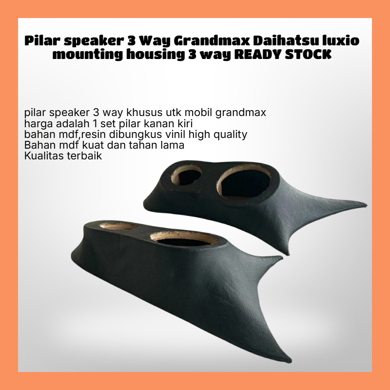 Pilar speaker 3 Way Grandmax Daihatsu luxio mounting housing 3 way READY STOCK