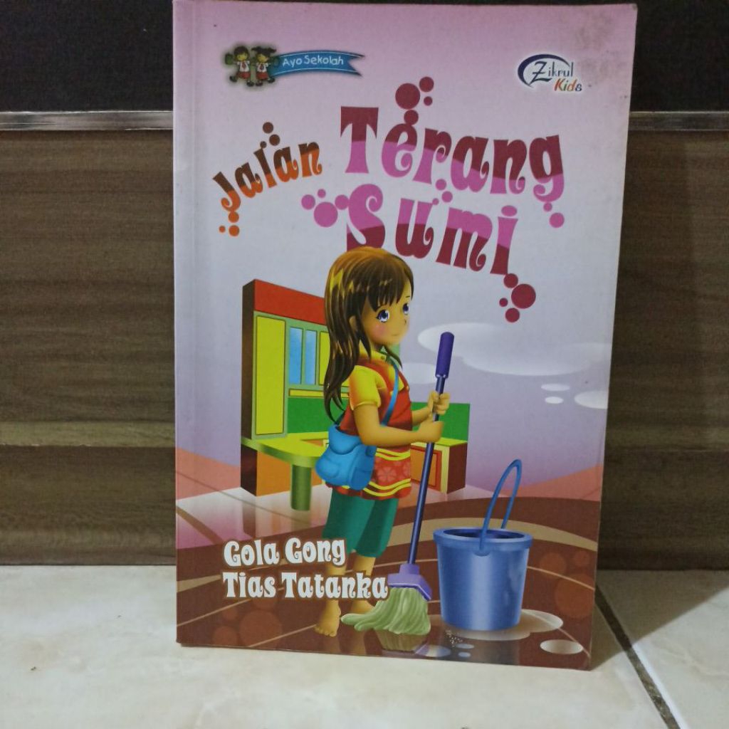 JALAN TERANG SUMI OLEH : GOLA GONG & TIAS TATANKA