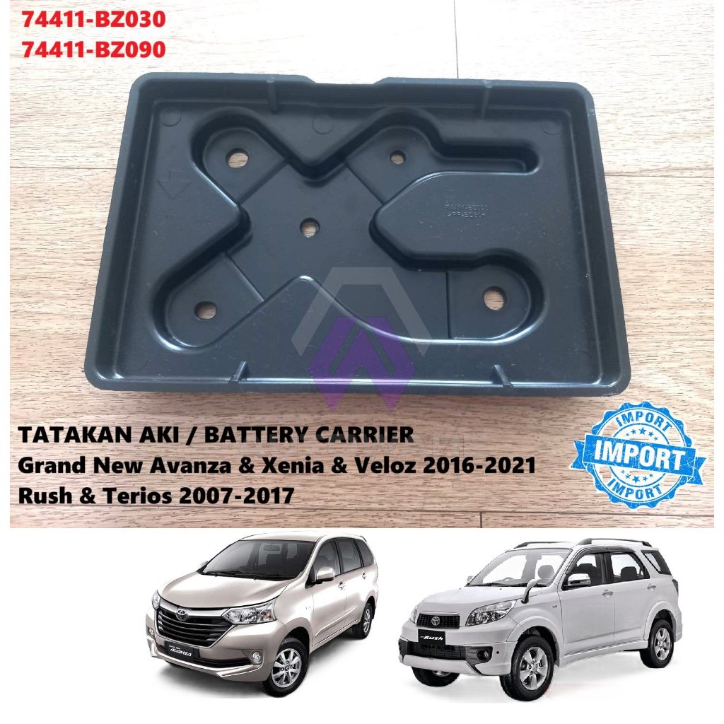 Tatakan Aki Battery Carrier Grand New Avanza Xenia  Veloz 2016-2021 Rush 2007-2017