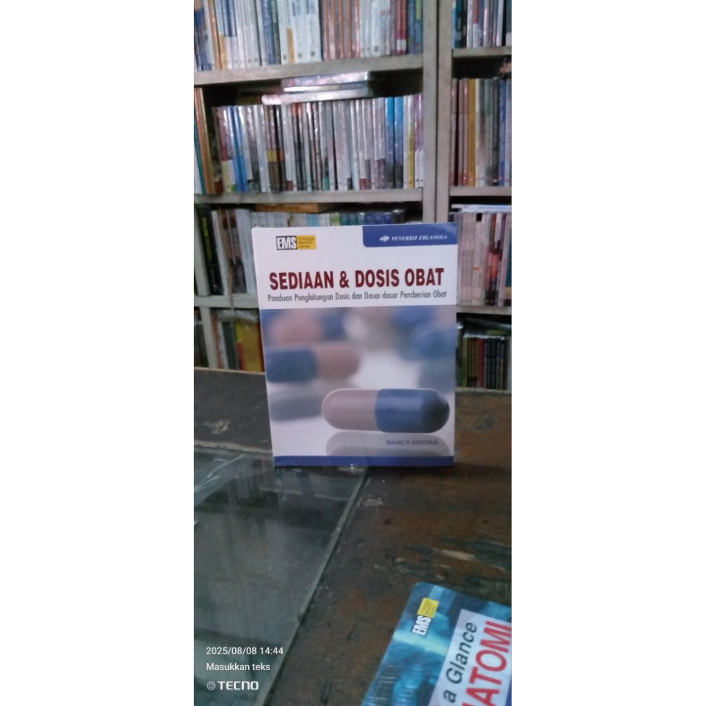 SEDIAAN & DOSIS OBAT: Panduan Penghitungan Dosis dan Dasar-dasar Pemberian Obat - Pertanggungjasab: 