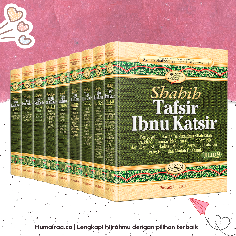 Shahih Tafsir Ibnu Katsir Jilid 1 2 3 4 5 6 7 8 9 paket lengkap Pustaka Ibnu Katsir 100% ORIGINAL TA