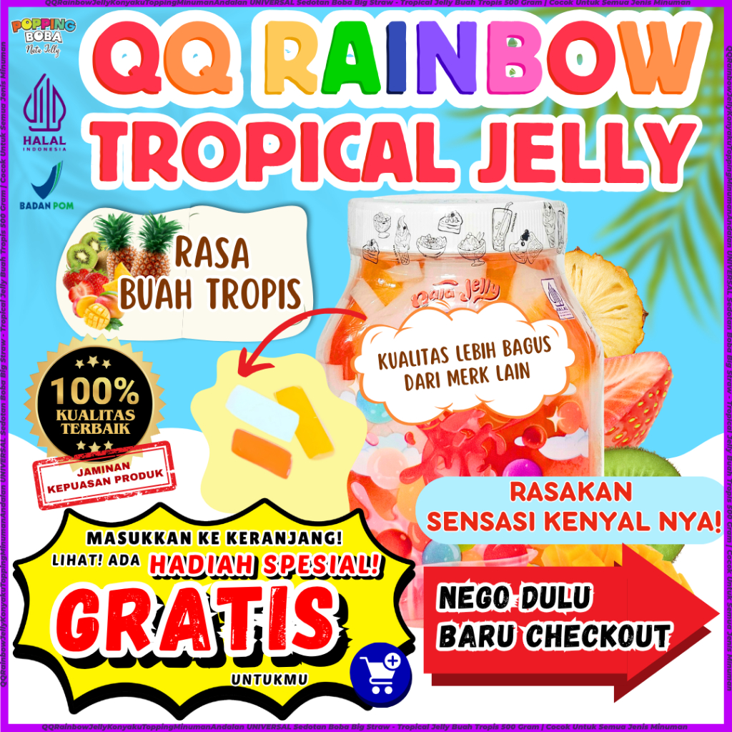 

QQRainbowJellyKonyakuToppingMinumanAndalan UNIVERSAL Sedotan Boba Big Straw - Tropical Jelly Buah Tropis 500 Gram | Cocok Untuk Semua Jenis Minuman