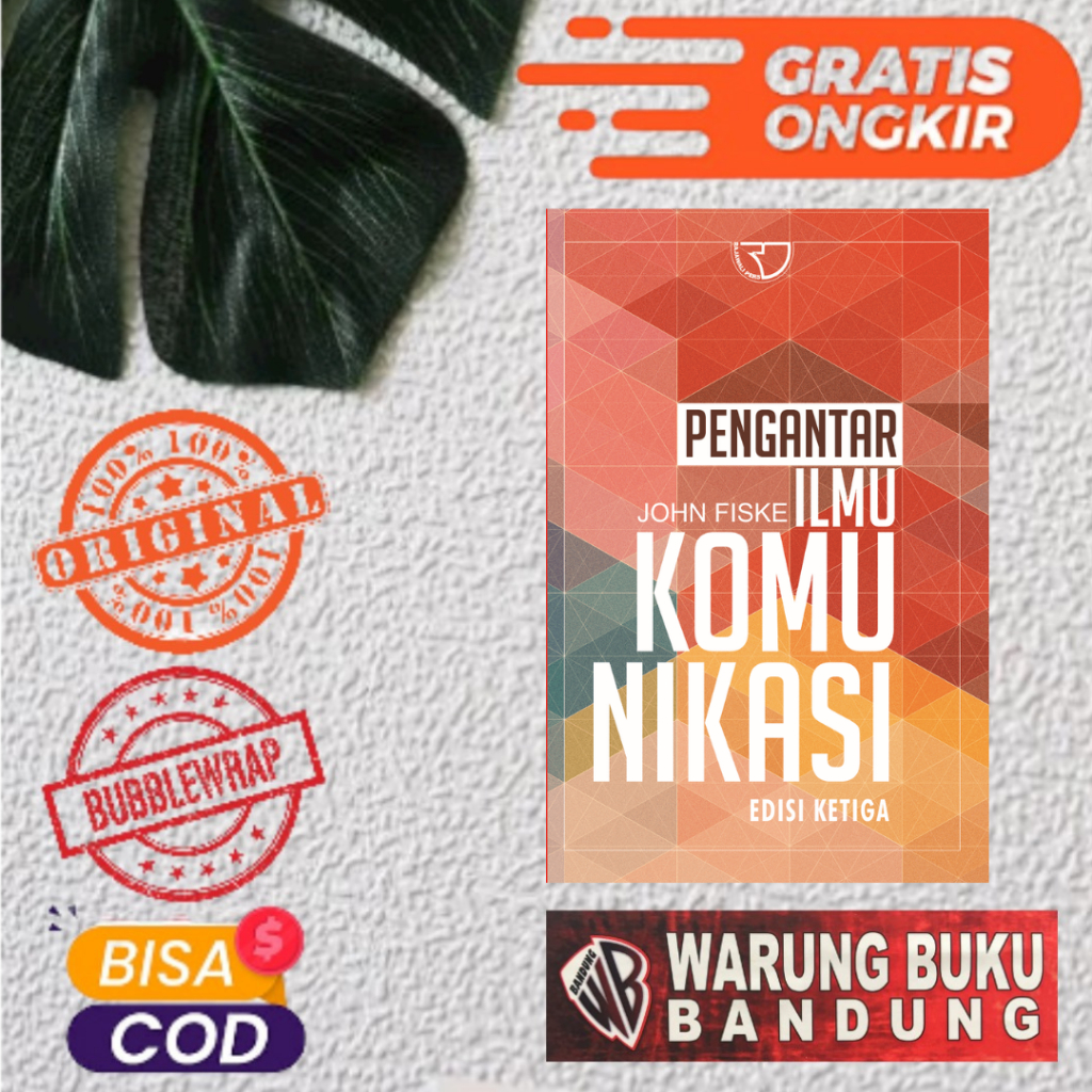 Buku Pengantar Ilmu Komunikasi – John Fiske