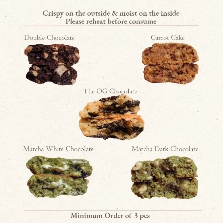 

Soft Baked Cookies (OG Chocolate, Matcha Dark, Matcha White, Double Chocolate, Carrot Cake)