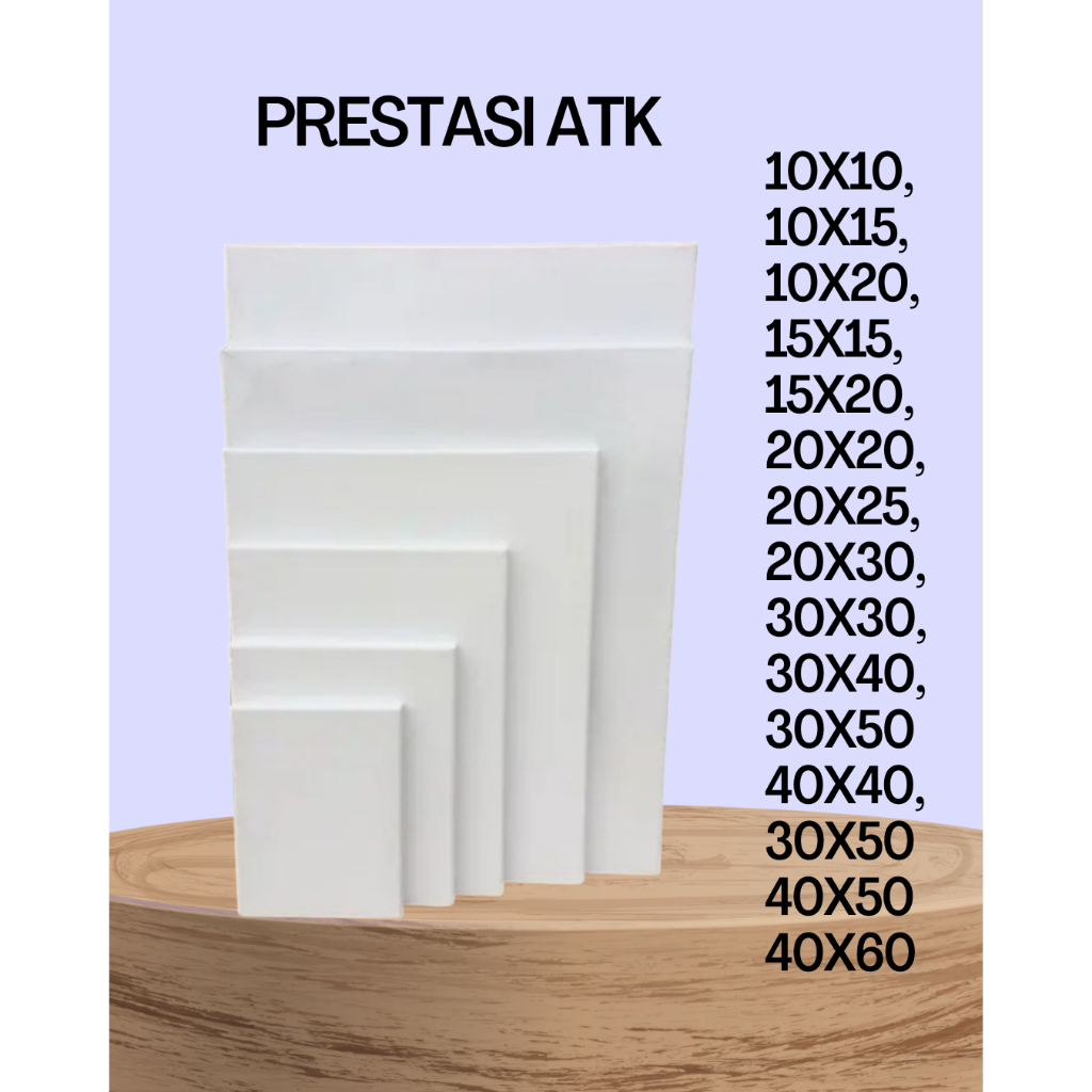 

KANVAS LUKIS UKURAN 10X10, 10X15, 10X20, 15X15, 15X20, 20X20, 20X25, 20X30, 30X30, 30X40, 40X40, 30X50, 40X50, 40X60