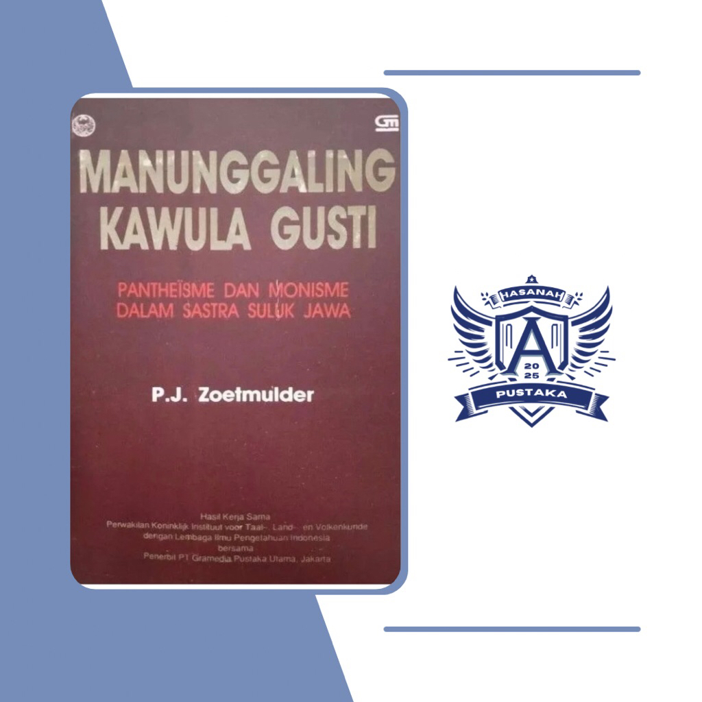 Manunggaling Kawula Gusti // P.J Zoetmulder