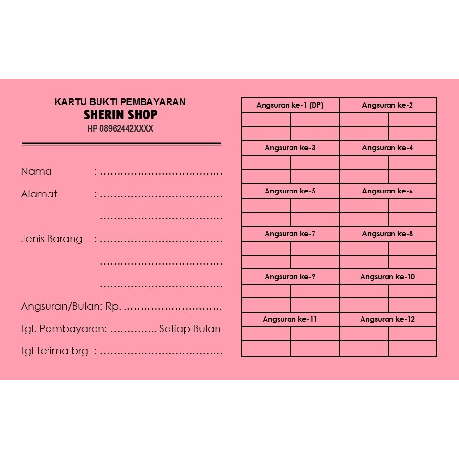 

ES88 KARTU ANGSURAN SALES/ANGSURAN BARANG/CICILAN BARANG/KREDIT BARANG