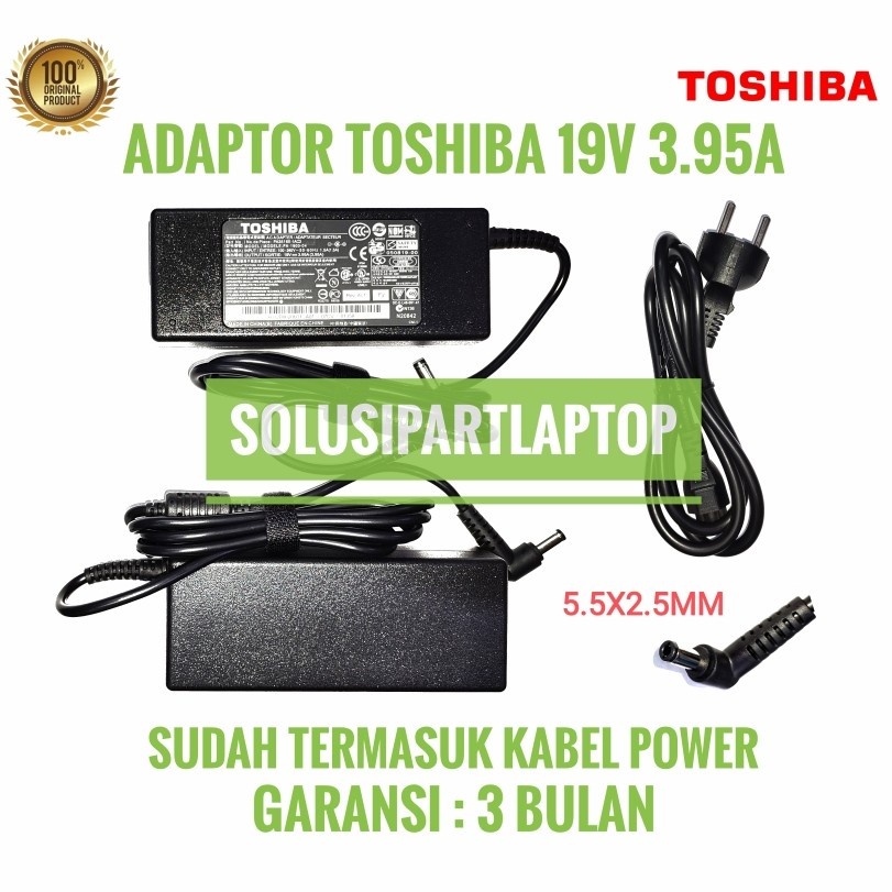 ORIGINAL Adaptor charger casan toshiba A100 A150 A300 L300 19V 3,95A 19V 3.95A 19V3,95A ORI