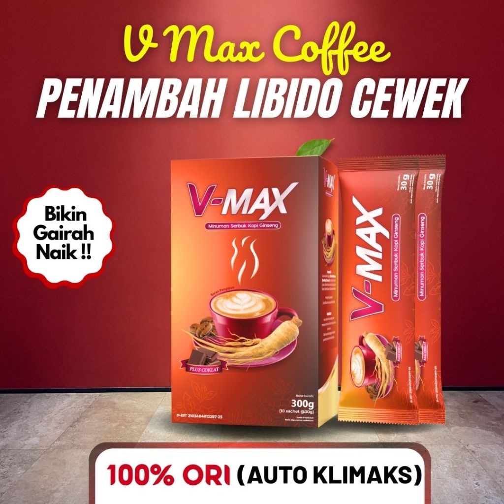 

V-Max Original – Minuman Coklat Premium untuk Vitalitas & Perangsand Lybido Wanita