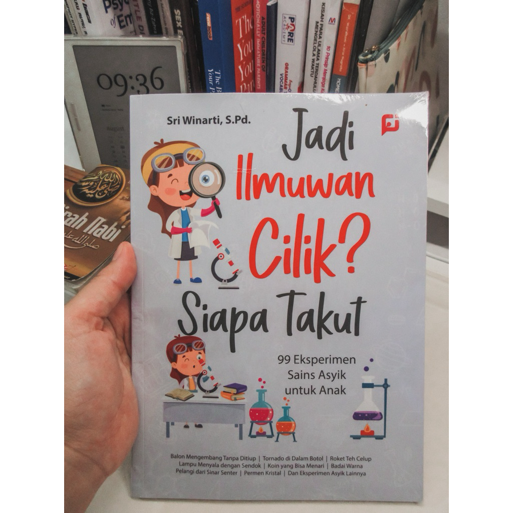 buku edukasi anak | ilmuwan cilik | jadi ilmuwan cilik siapa takut
