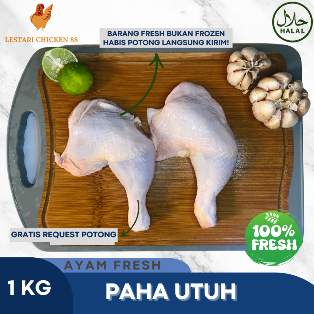 

Paha Ayam Utuh Fresh 1 kg / Paha Utuh (Atas dan Bawah) Fresh 1kg