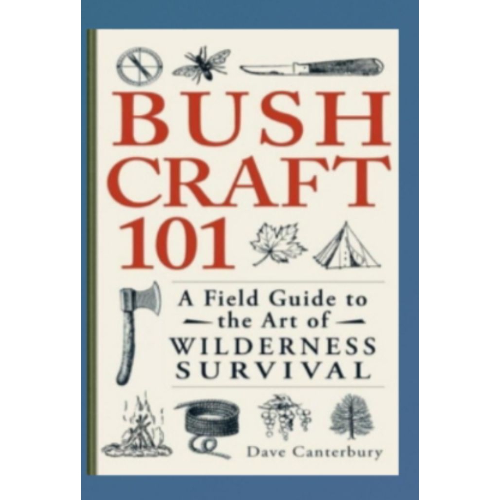 Buku Bushcraft 101: A Field Guide to the Art of