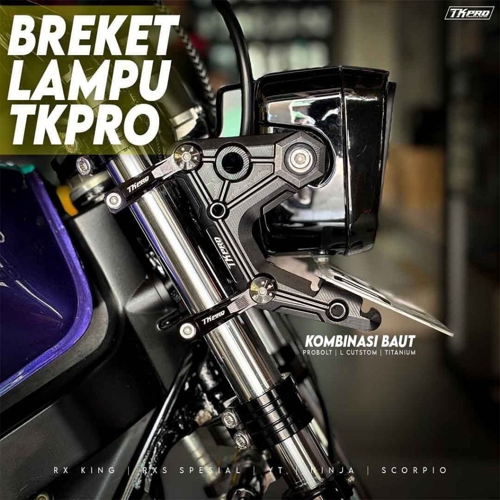 KUPINGAN LAMPU CNC RX KING SERIES TK PRO