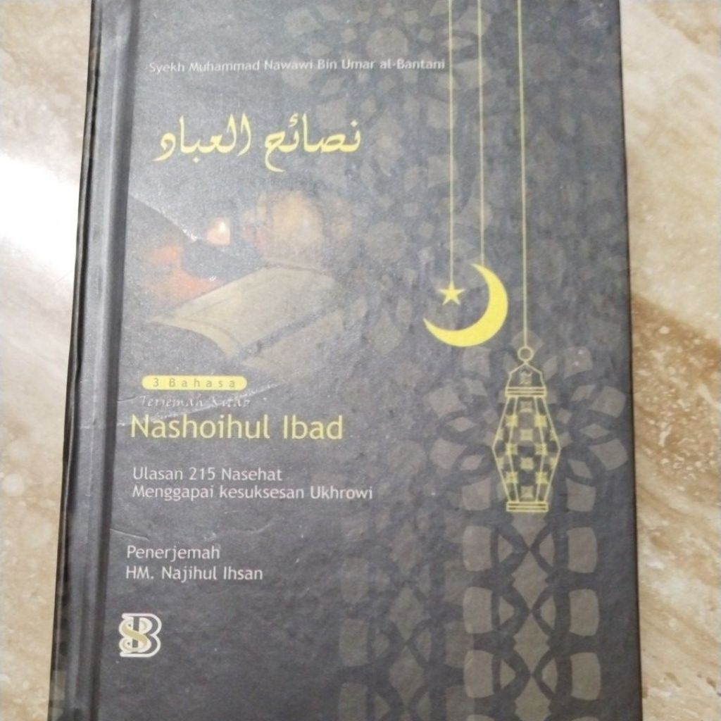Buku / Kitab Terjemah Nashoihul Nashaihul Nasoihul Ibad Lengkap Dengan Makna Petuk Pegon Pesantren e