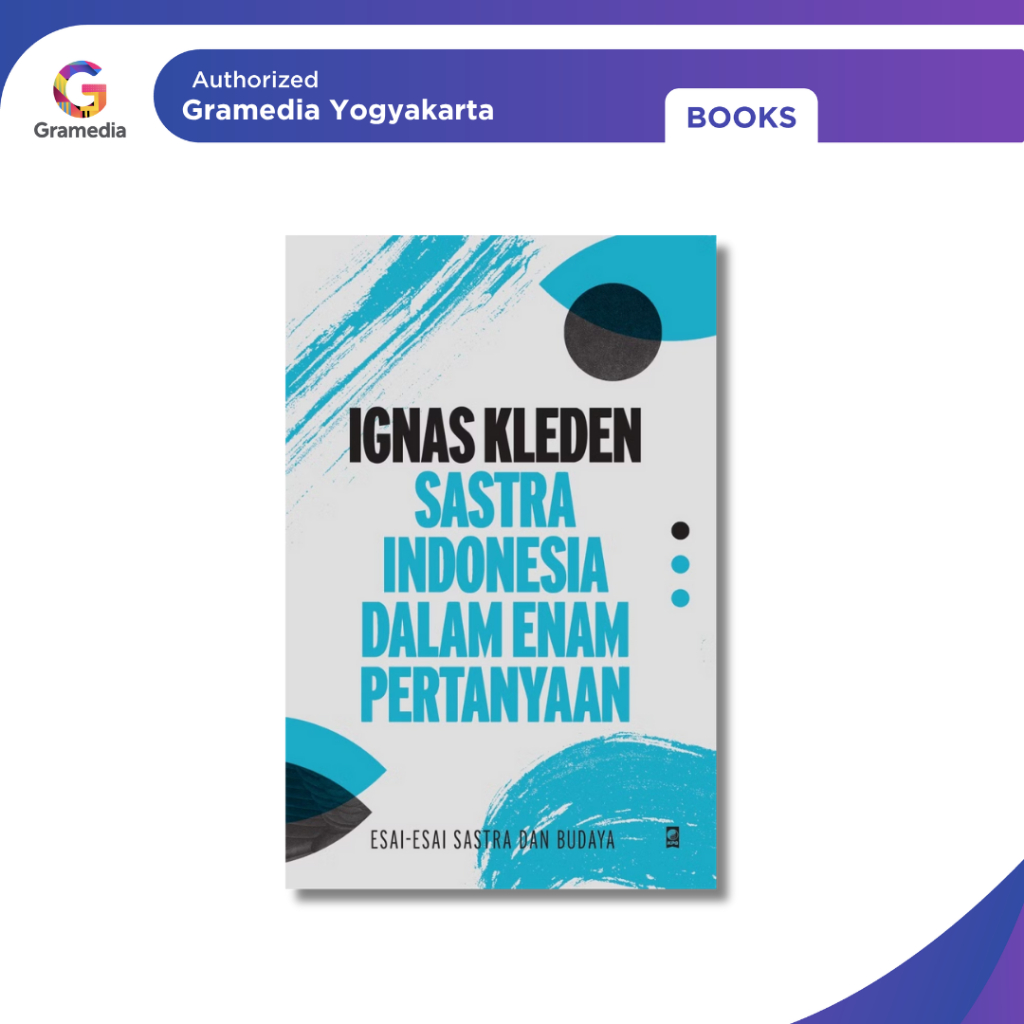 Gramedia Yogya - Sastra Indonesia dalam Enam Pertanyaan