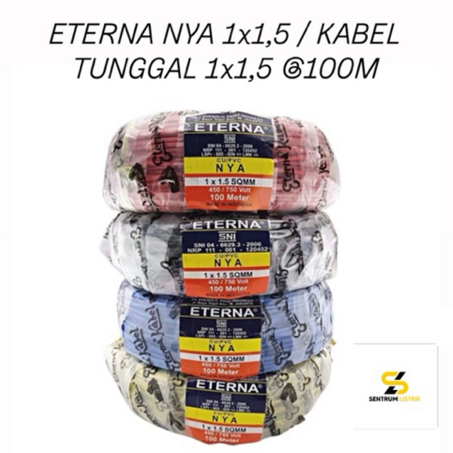 Kabel Tunggal Eterna NYA 1x1,5mm @100M / Kabel Eterna NYA 1.5mm @100M