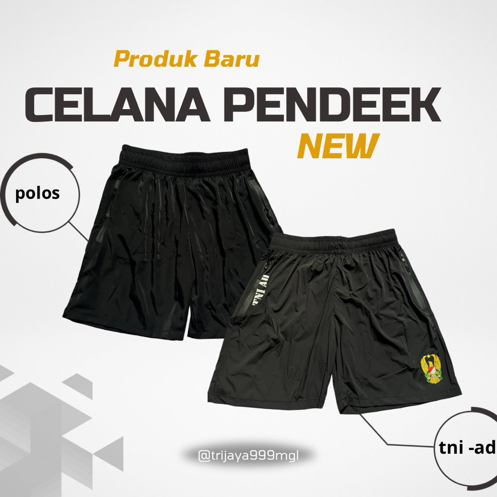 CELANA PENDEK TNI-AD/AKMIL/POLOS