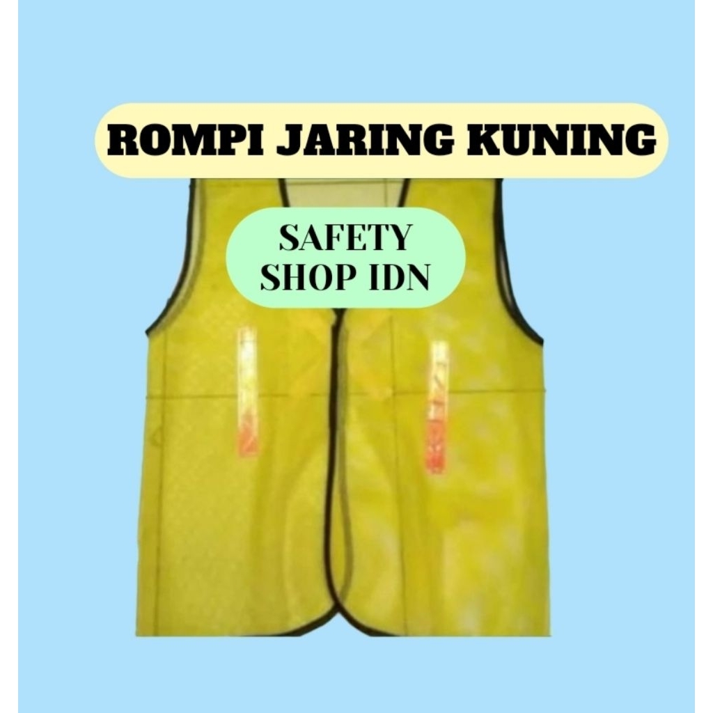 Rompi Jaring Kuning / Rompi Proyek Kuning / Rompi Safety Jaring Kuning