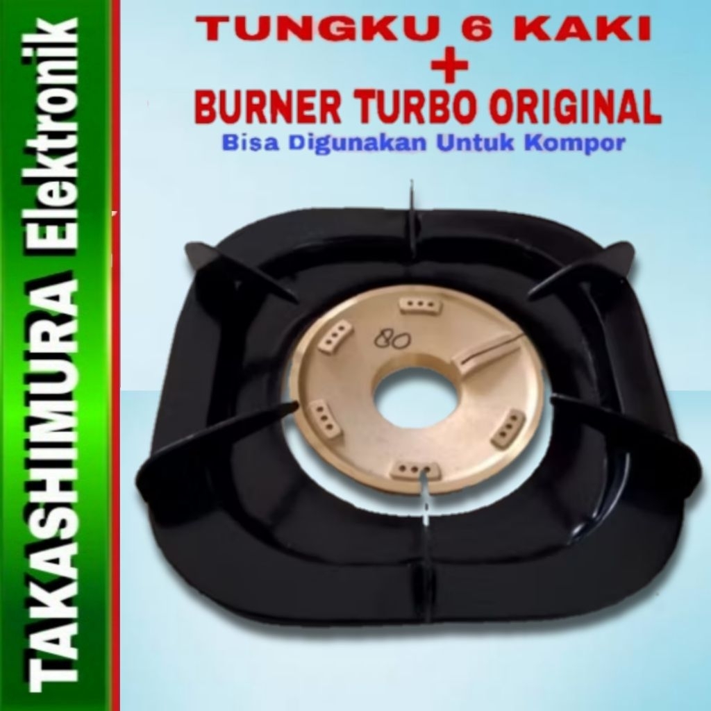 TATAKAN 6 KAKI + BURNER TURBO ORIGINAL KOMPOR RINNAI RI-712T/712A/712TG