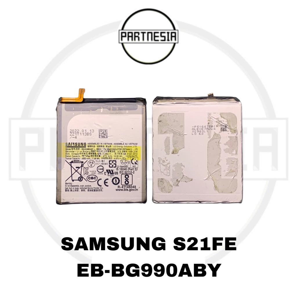 

BATERAI BATRE BATTERY EB-BG990ABY L SAMSUNG GALAXY S21 FE ORIGINAL COPOTAN