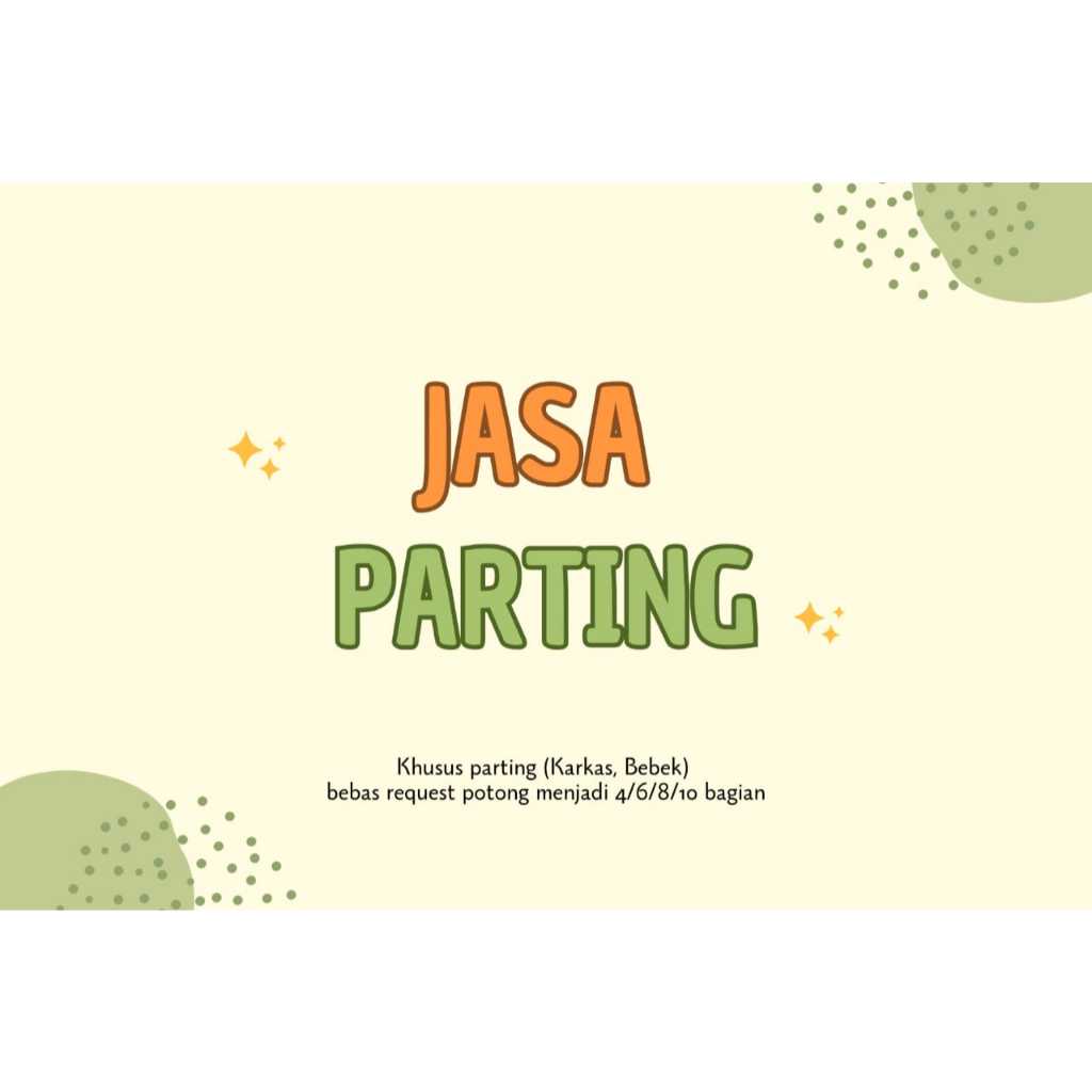 

JASA PARTING
