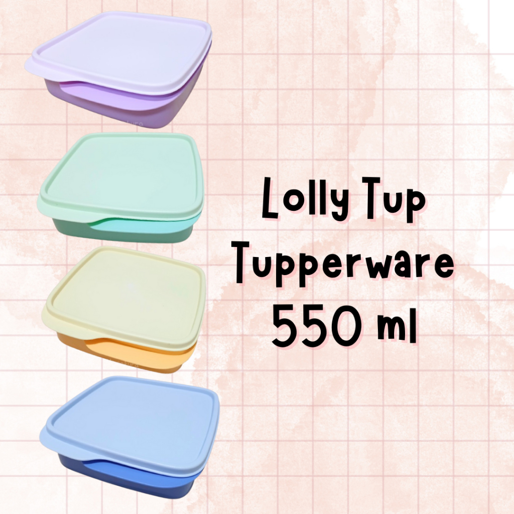 Lolly Tup Tupperware - Tempat Bekal Makanan 550 ml | 100% Original & New