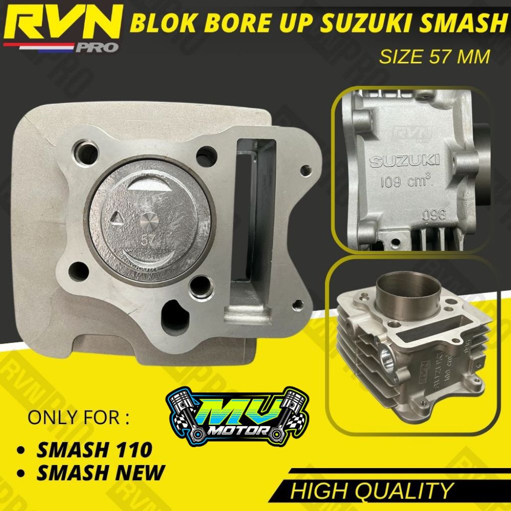 BLOCK SEHER BORING BLOK SEHER BELOK SEHER BORE UP SUZUKI SMASH 110 SMASH NEW 57 MM 57MM ORIGINAL RVN