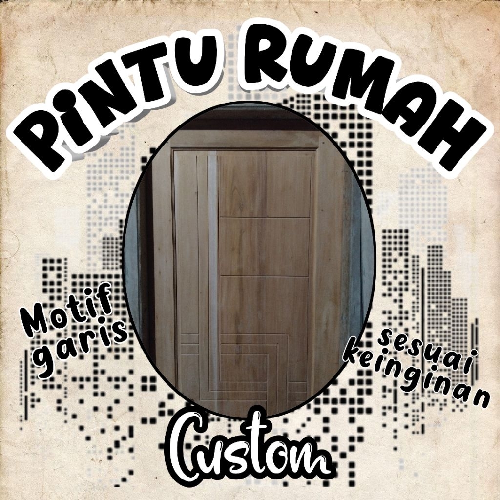 Pintu Rumah/Daun Pintu/Custom Kokoh