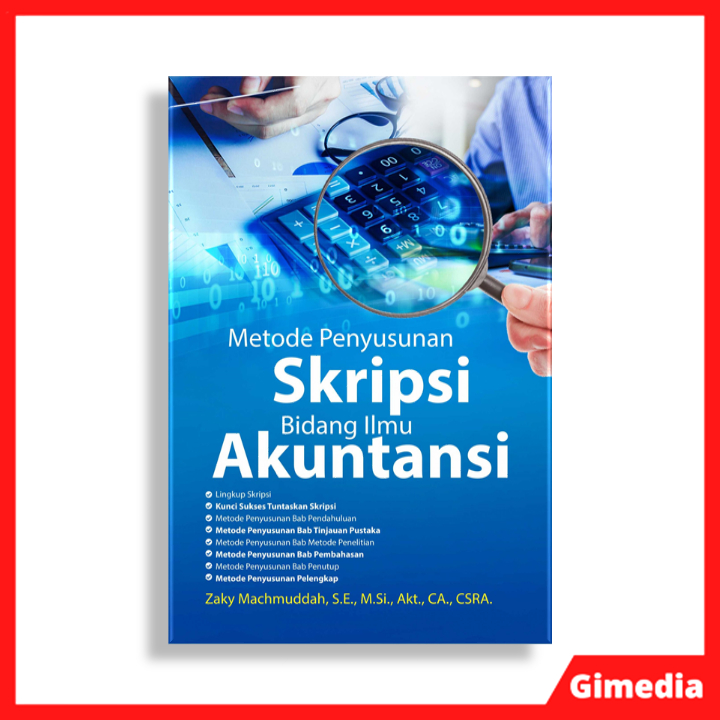 Buku Metode Penyusunan Skripsi Bidang Ilmu Akuntansi