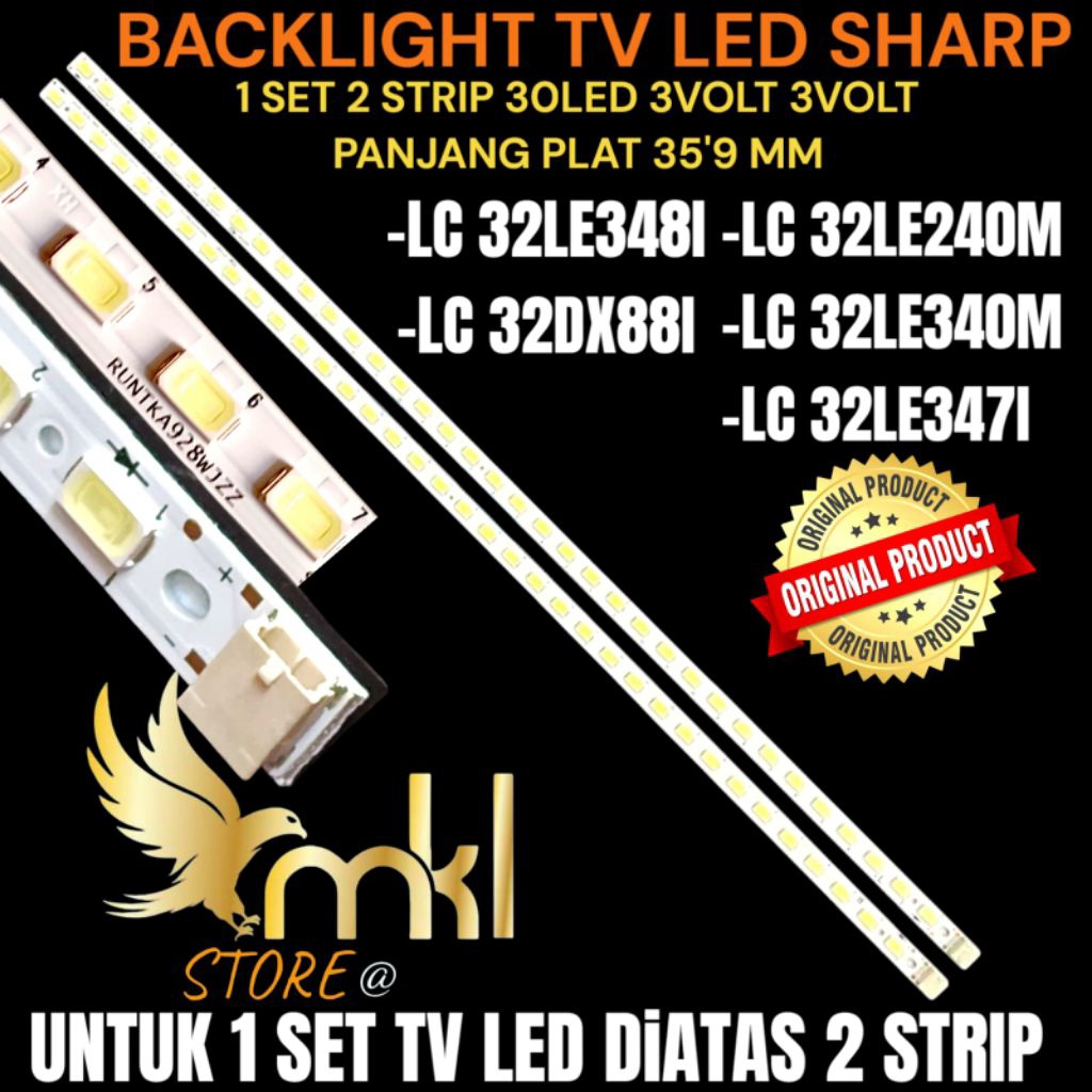 BACKLIGHT TV LED SHARP 32 INCH LC 32LEDX88I- LC 32LE338I- LC 32LE240M- LC 33LE340M- LC 32LE347I BACK
