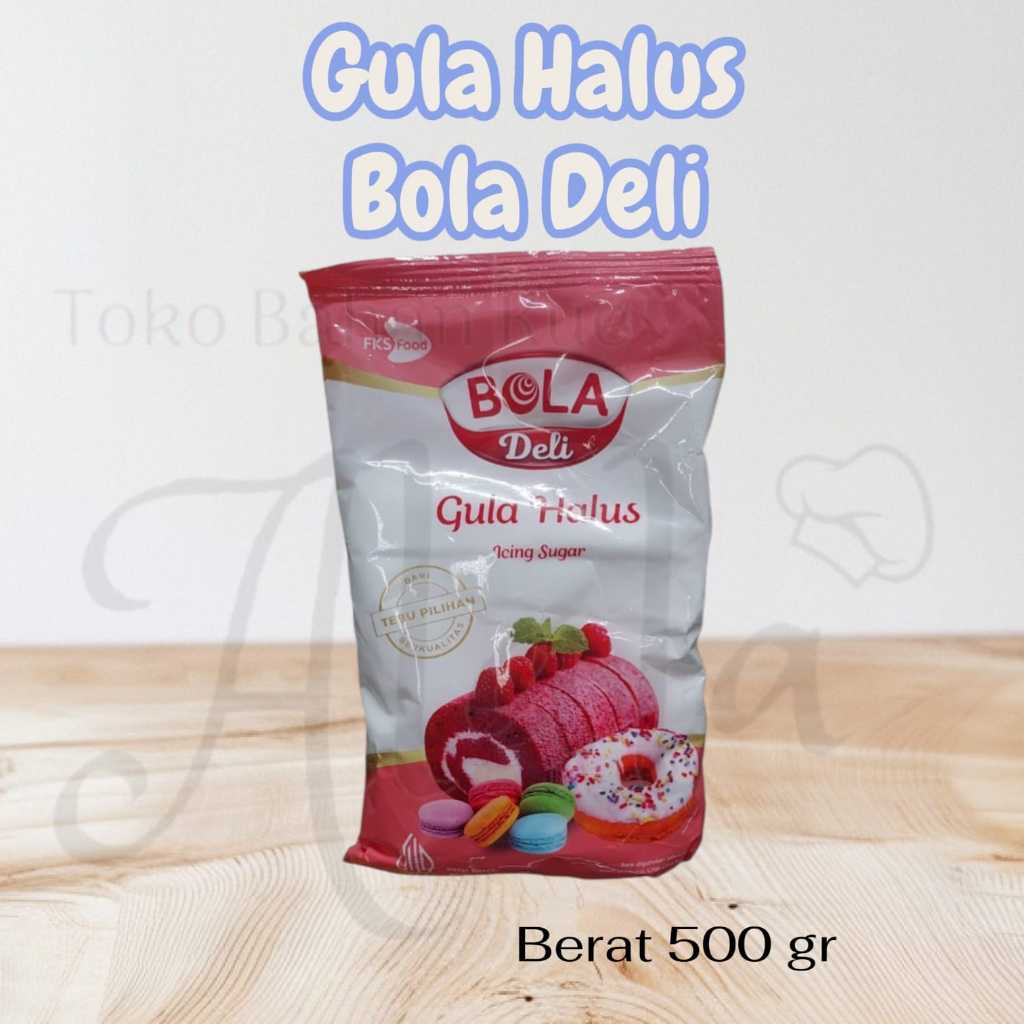 

Bola Deli Gula Halus 500 gr / icing sugar / gula halus