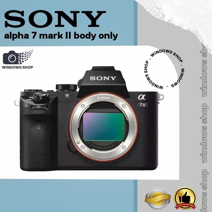 SONY A7 MARK II BODY ALPHA 7 MARK 2