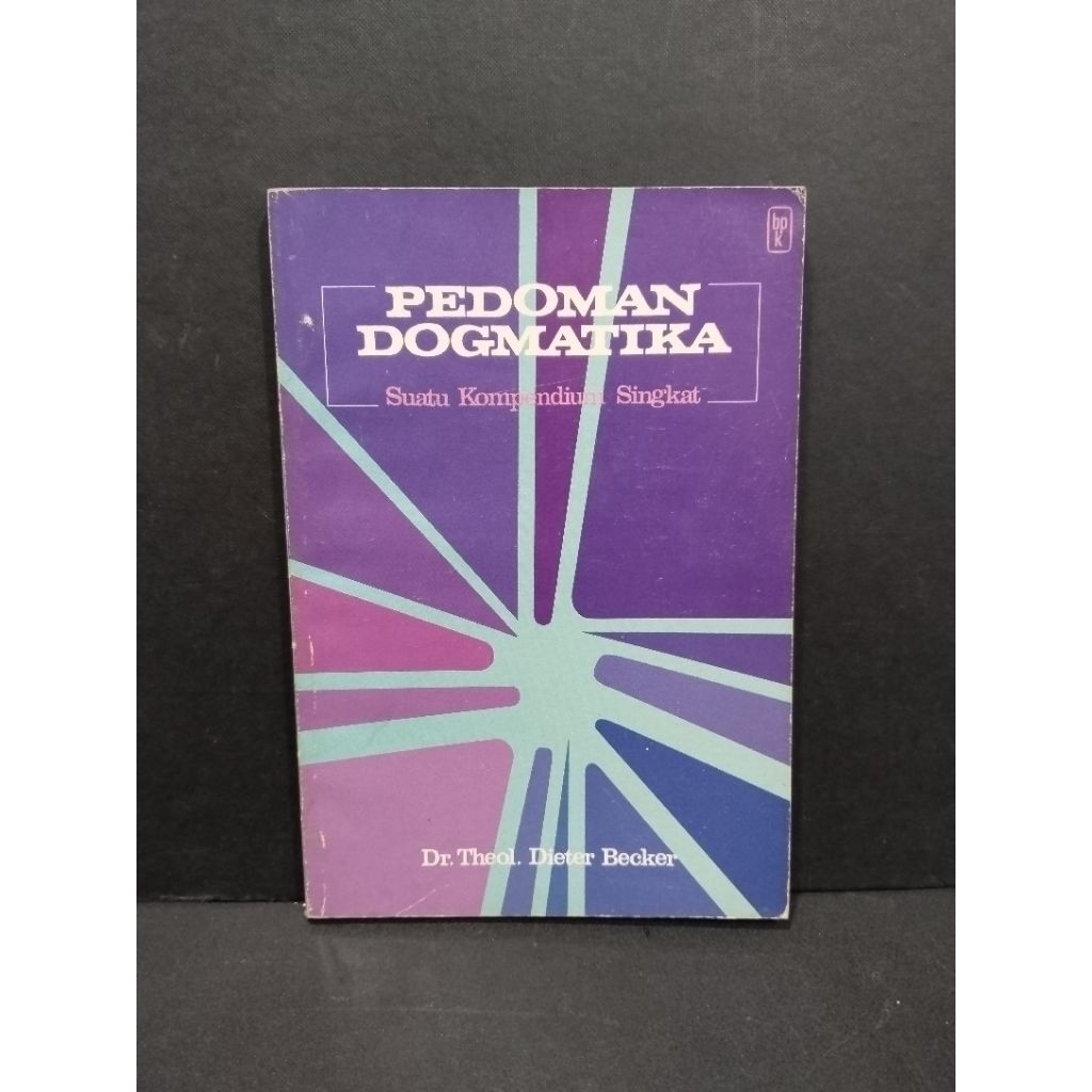 Buku original PEDOMAN DOGMATIKA by Dr Theol Dieter