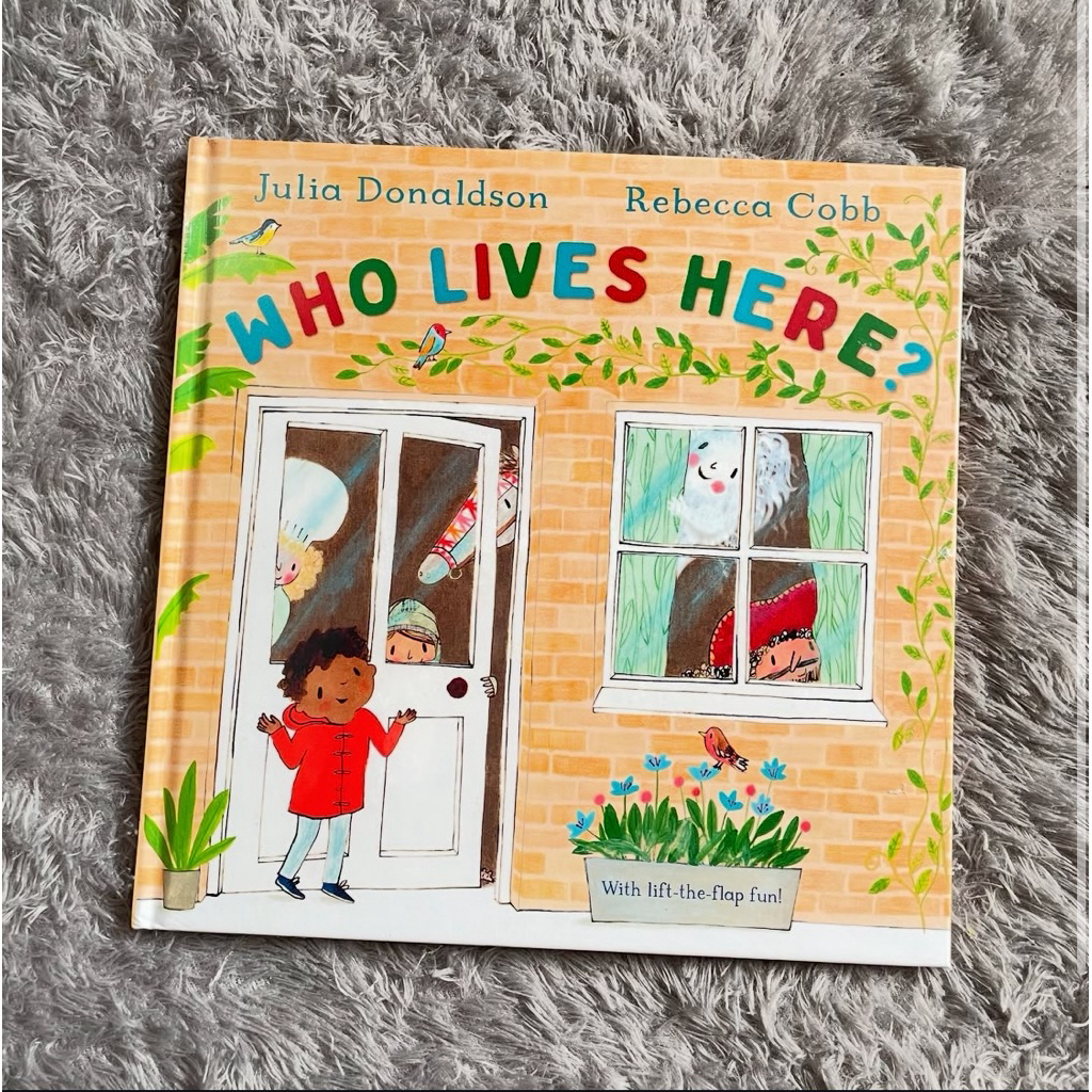 Who Lives Here by Julia Donaldson