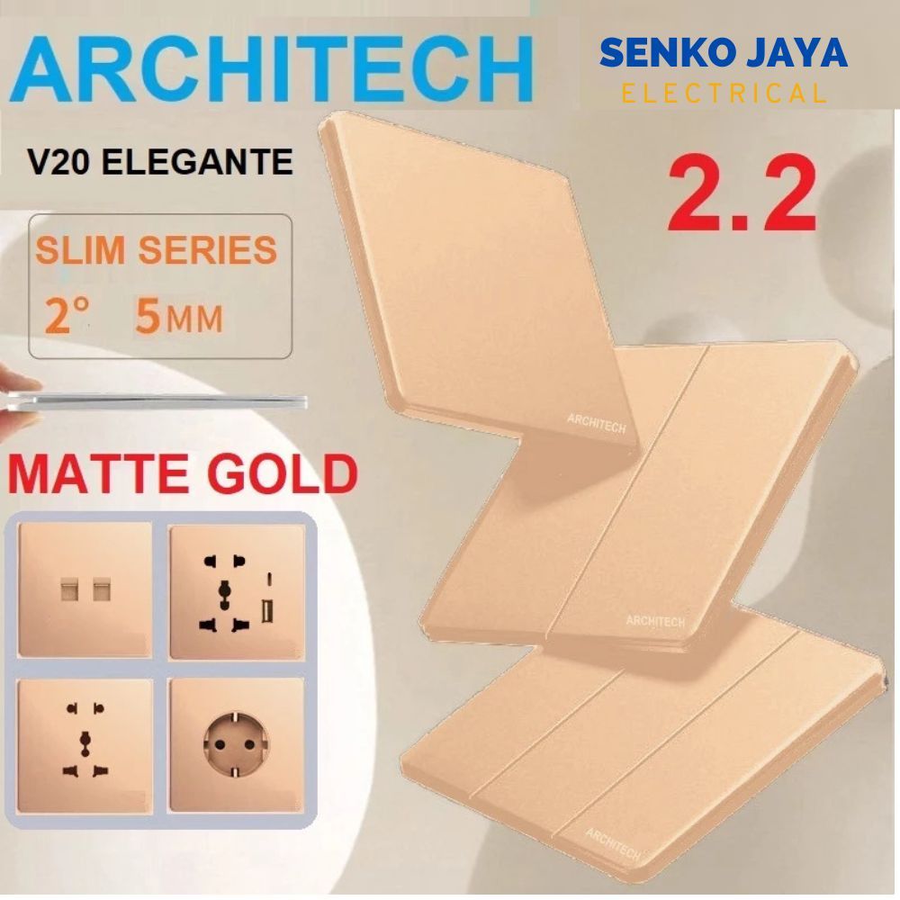 ARCHITECH SAKLAR LISTRIK / SAKELAR LAMPU ARCHITECH ELEGANTE V20 / saklar mewah / saklar modern / SAK