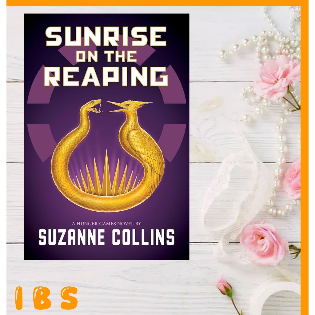 Sunrise on the Reaping A Hunger Games Novel | The Hunger Games by Suzanne Collins (English)