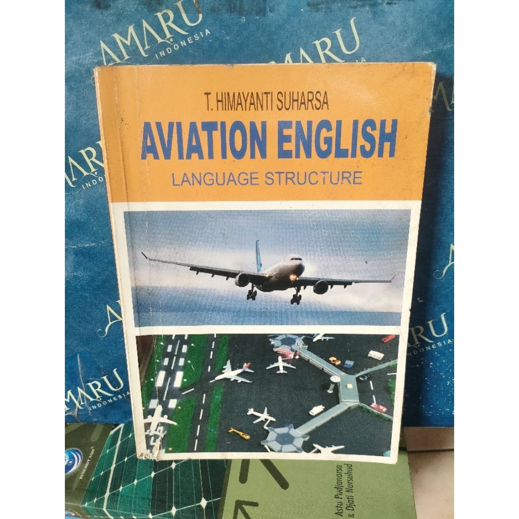 ORIGINAL BUKU AVIATION ENGLISH LANGUAGE STRUCTURE T HIMAYANTI SUARTA