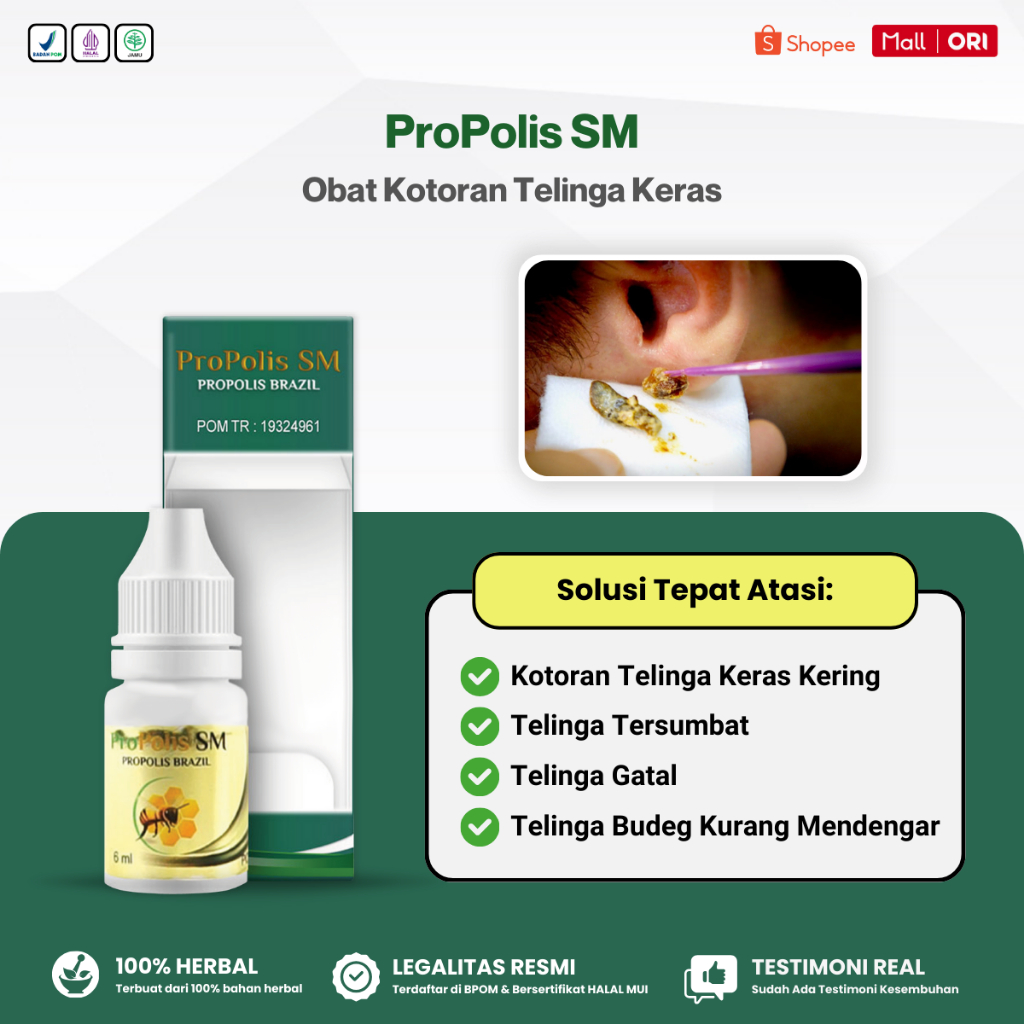 Propolis SM - Obat Tetes Telinga Kotoran Keras, Obat Pelunak Kotoran Telinga Yang Keras, Obat Pengha