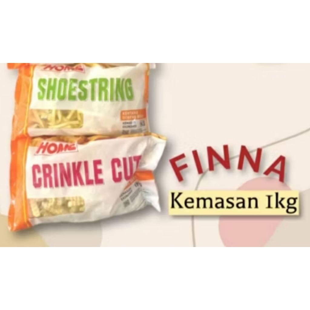 

Home Kentang French Fries Shoestring/Crincle Cut 1kg
