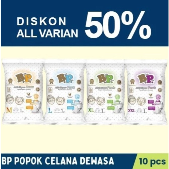 BP Popok Celana Dewasa 10pcs M/L/XL/XXL - BP Popok Celana Dewasa Sachet 10 pcs / Pampers Orang Tua C