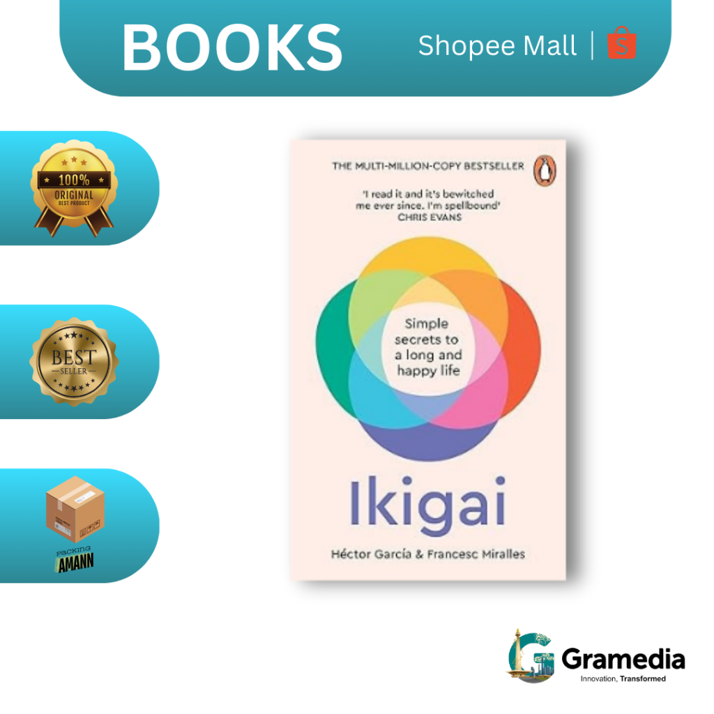 Gramedia MKG - Buku Import - Ikigai: The Japanese Secret to a Long and Happy Life (Héctor García)