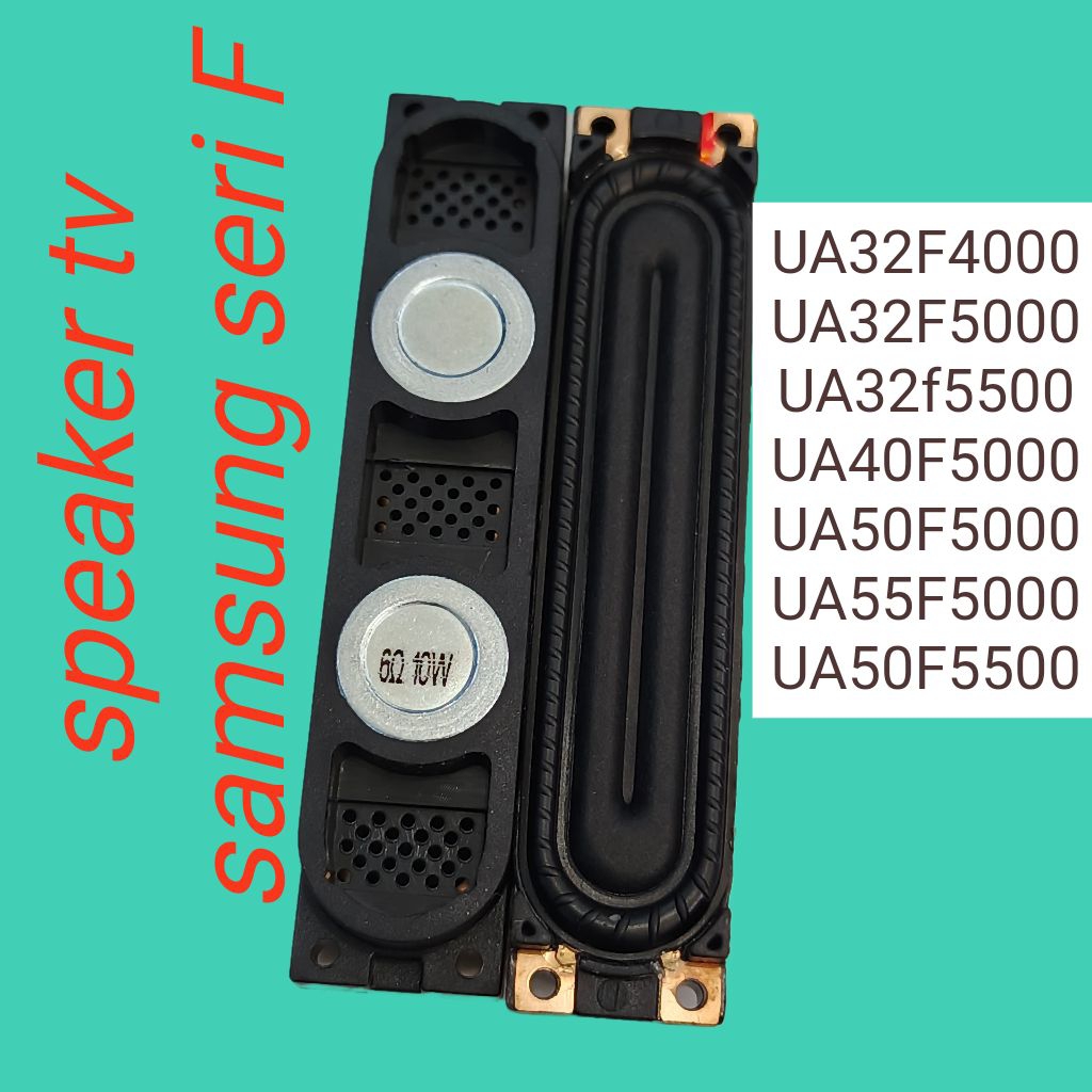 speaker tv samsung seri F. - speaker tv samaung ua32f4000 - ua32f5000 - ua32f5500 - ua40f5000 - ua50