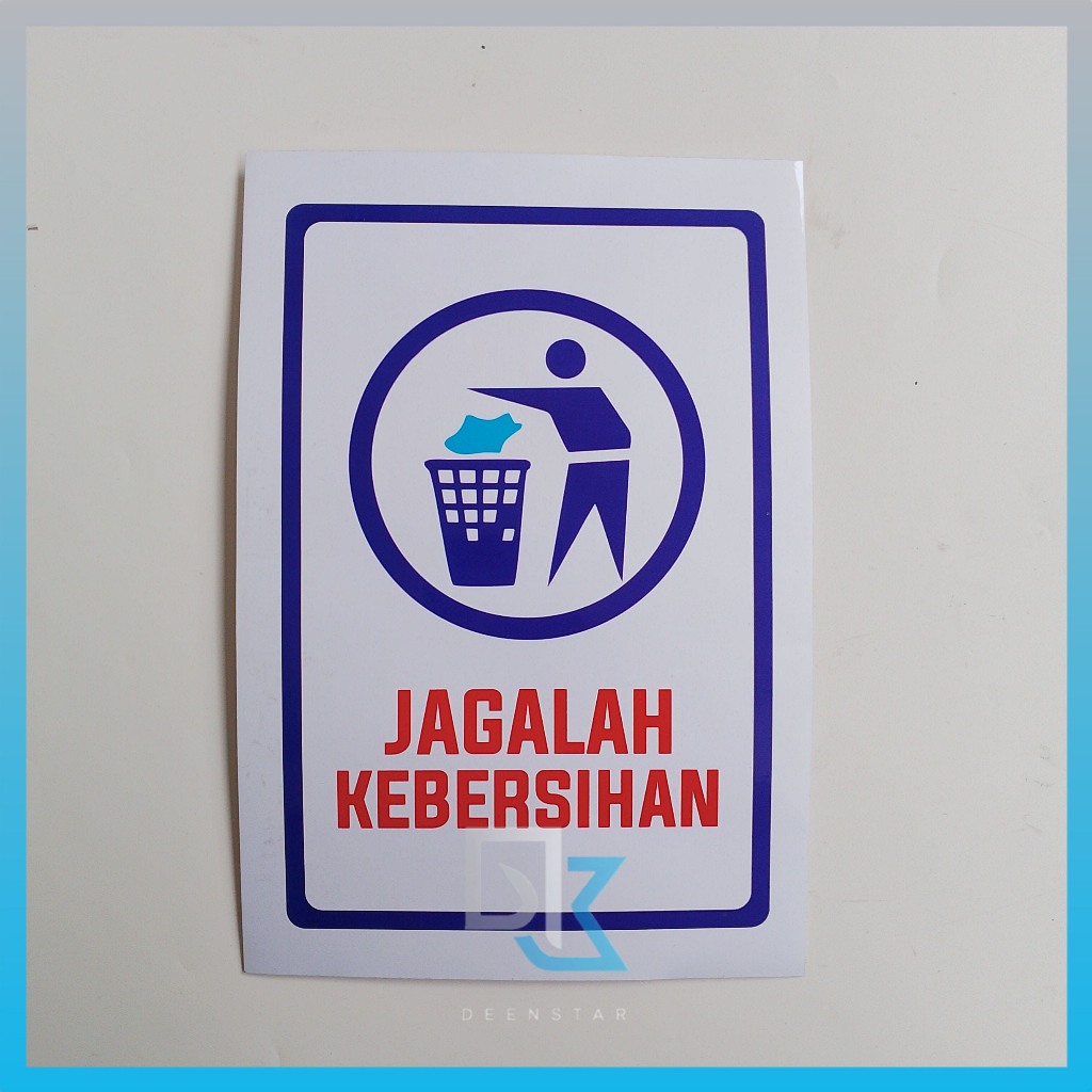 

Stiker Jagalah Kebersihan, Buanglah Sampah Pada Tempatnya