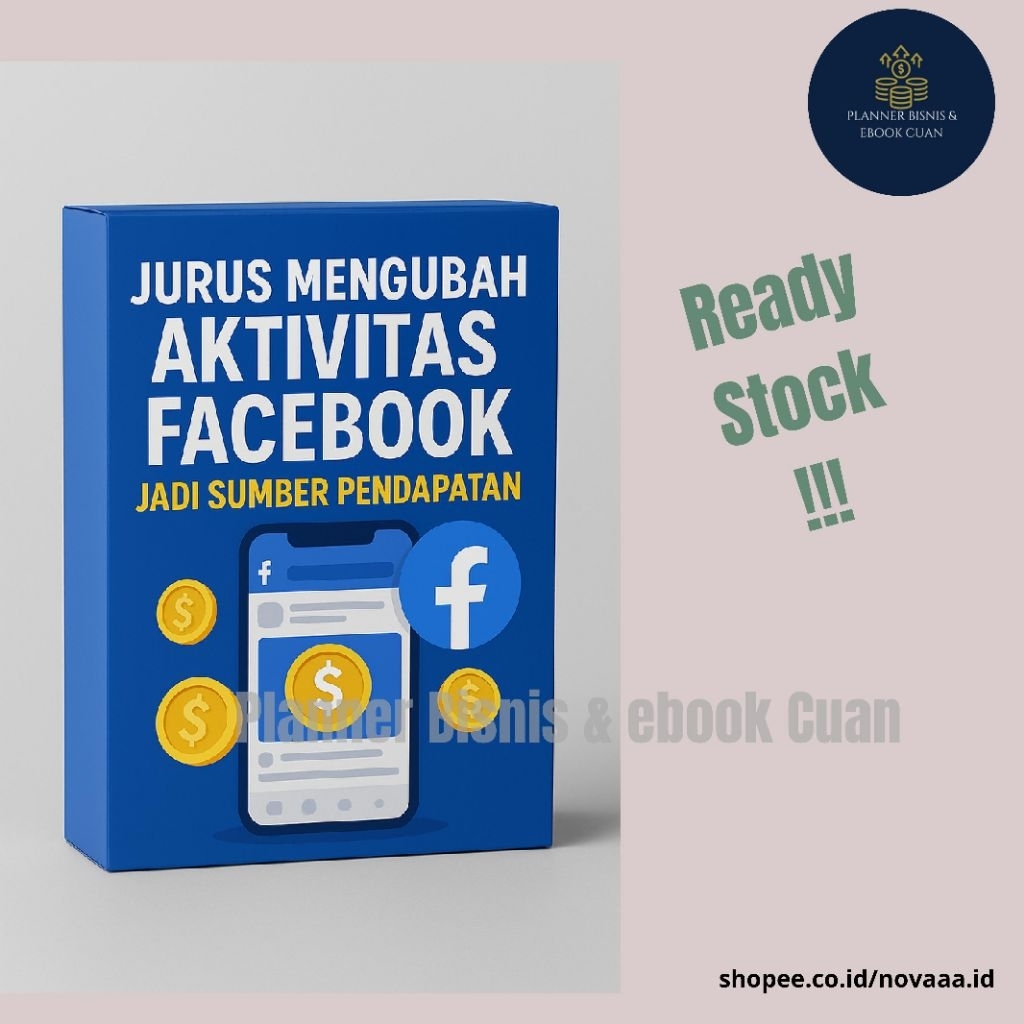 

Panduan Mengoptimalkan Aktivitas Facebook untuk Peluang Bisnis