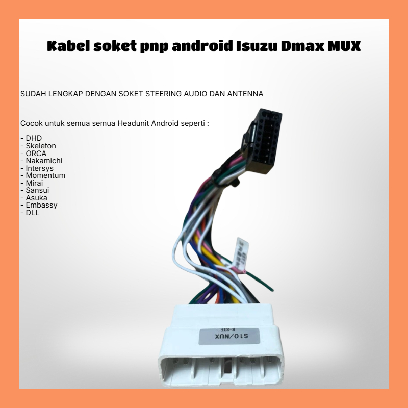 Kabel soket pnp android Isuzu Dmax MUX
